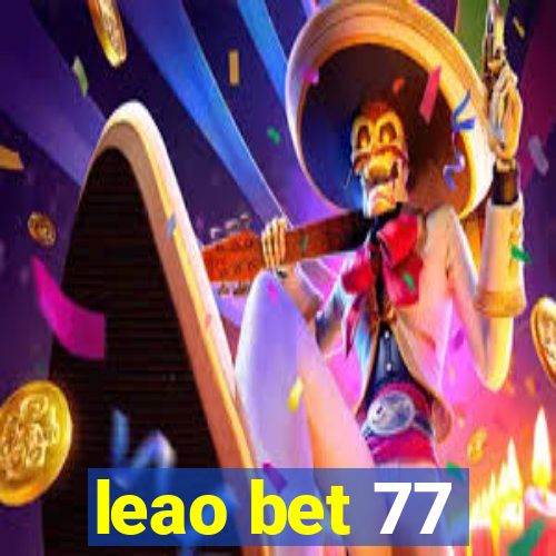 leao bet 77